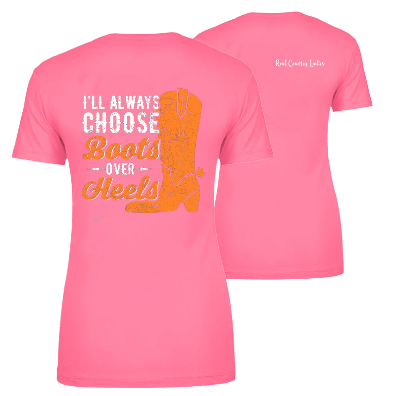 Blowout |  I'll Always Choose Boots Apparel