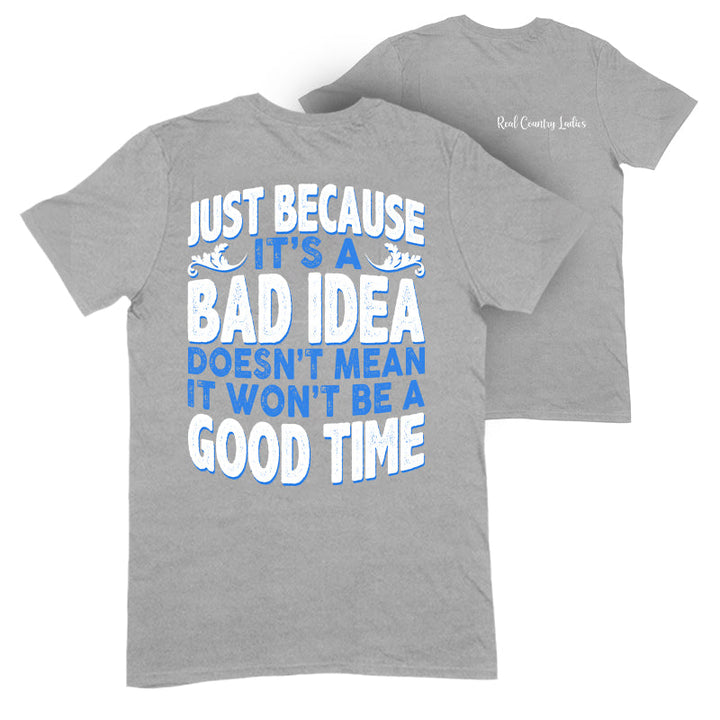 Black Friday | Just Because It's A Bad Idea Apparel