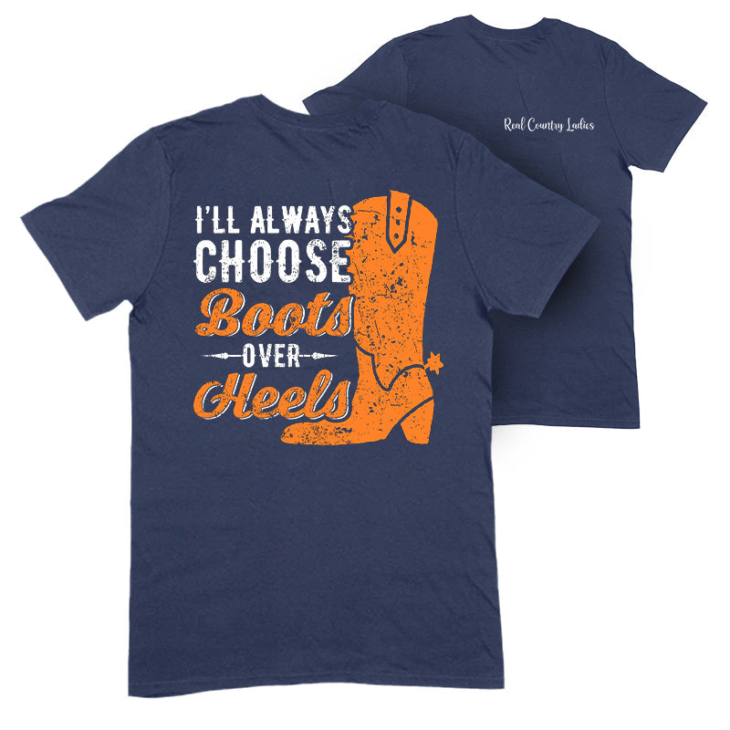 Blowout |  I'll Always Choose Boots Apparel