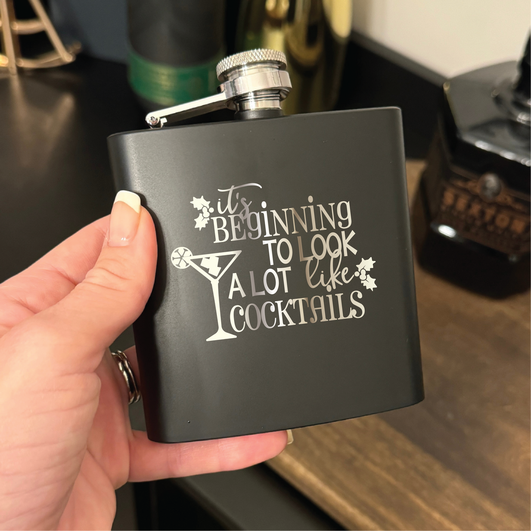 It's Beginning To Look A Lot Like Cocktails 6oz Flask