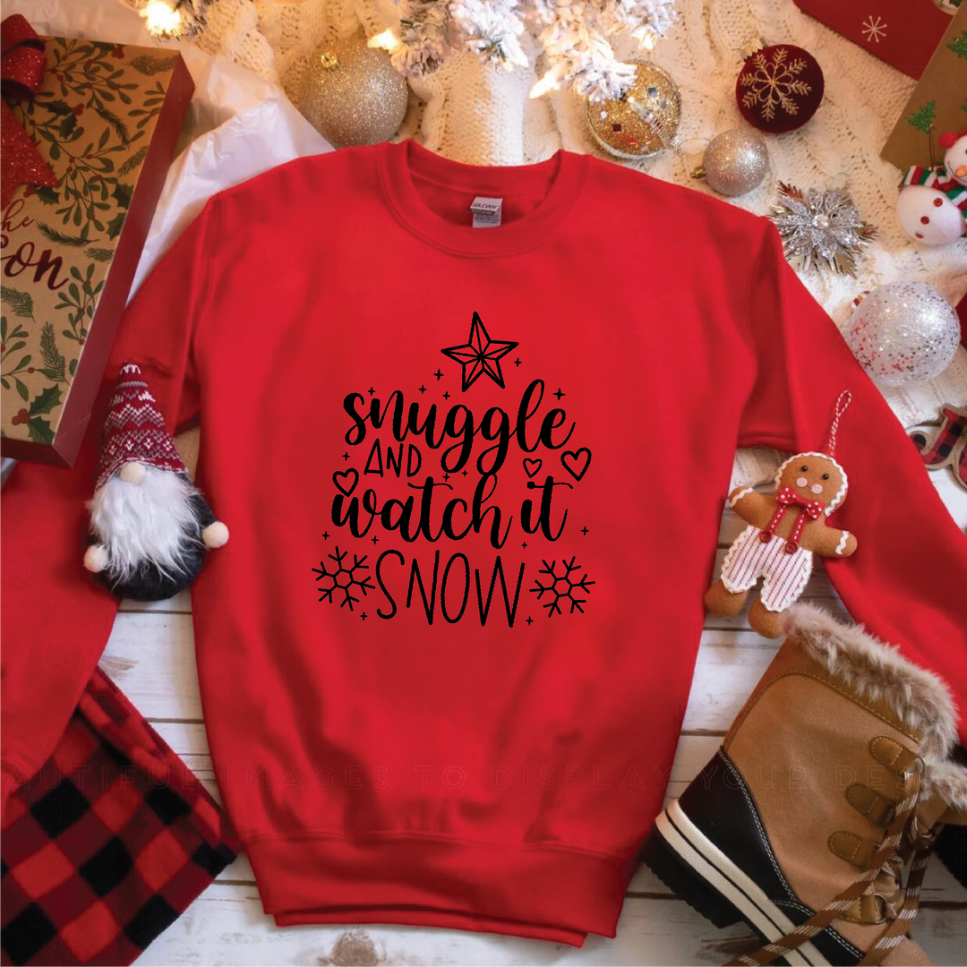 Snuggle And Watch It Snow Sweatshirts