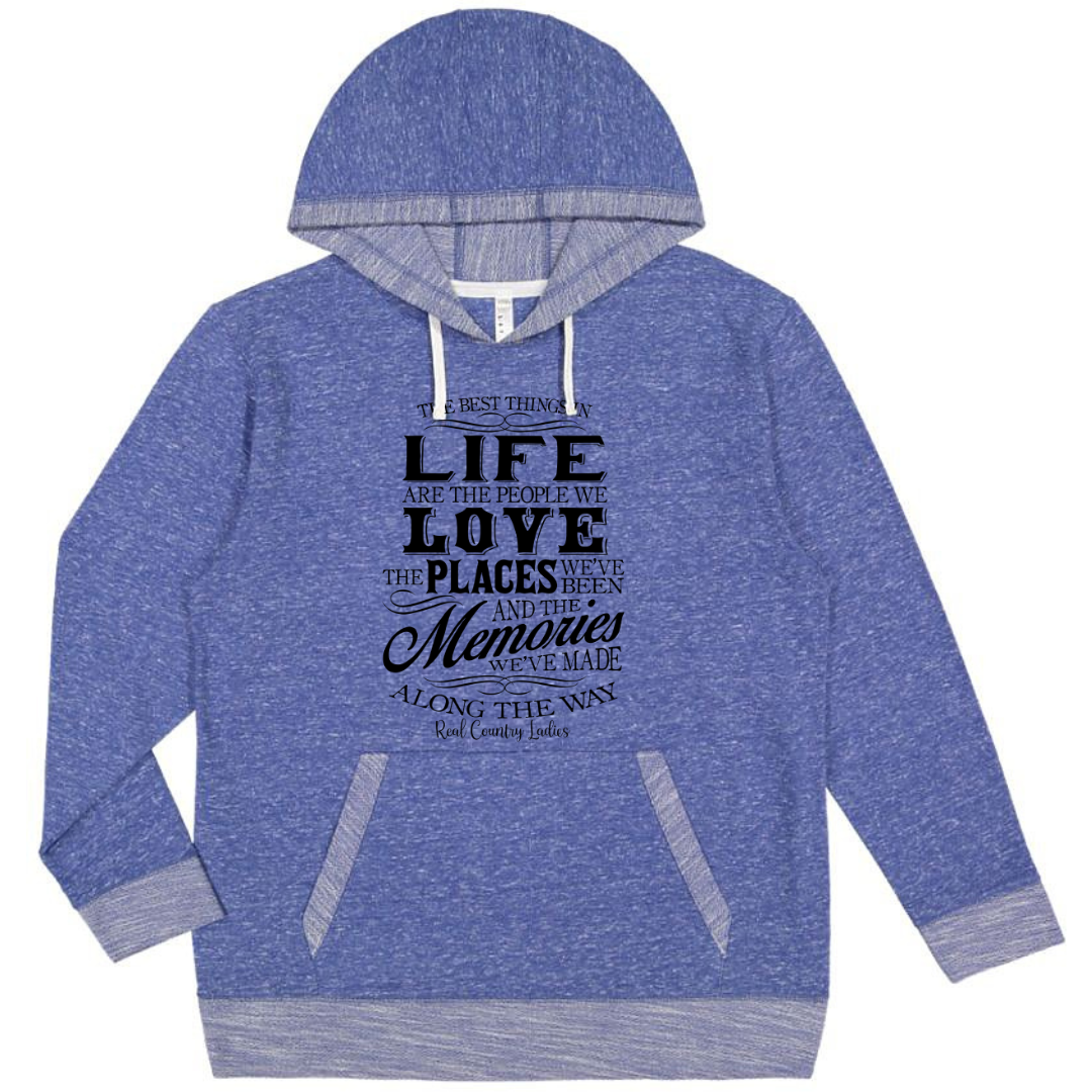 The Best Things In Life French Terry Pullover