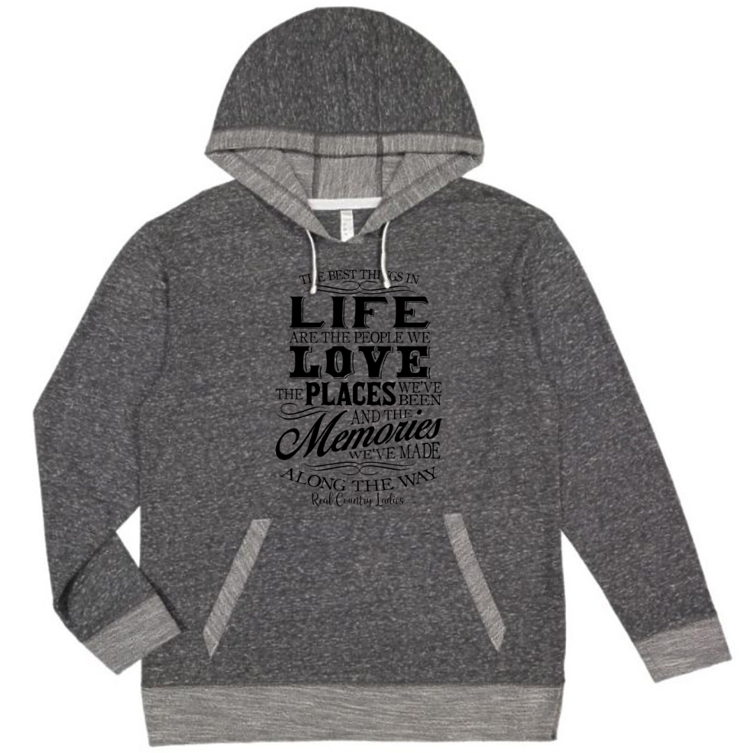 The Best Things In Life French Terry Pullover