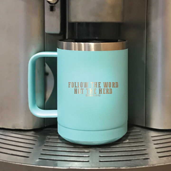 Follow The Word Coffee Mug