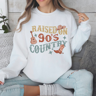 Raised On 90's Country Sweatshirts