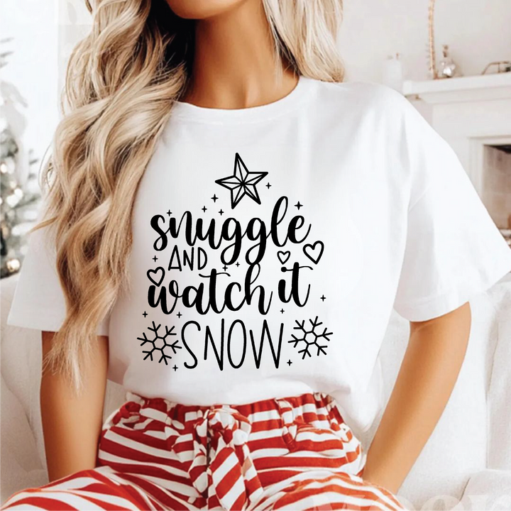 Snuggle And Watch It Snow Tees