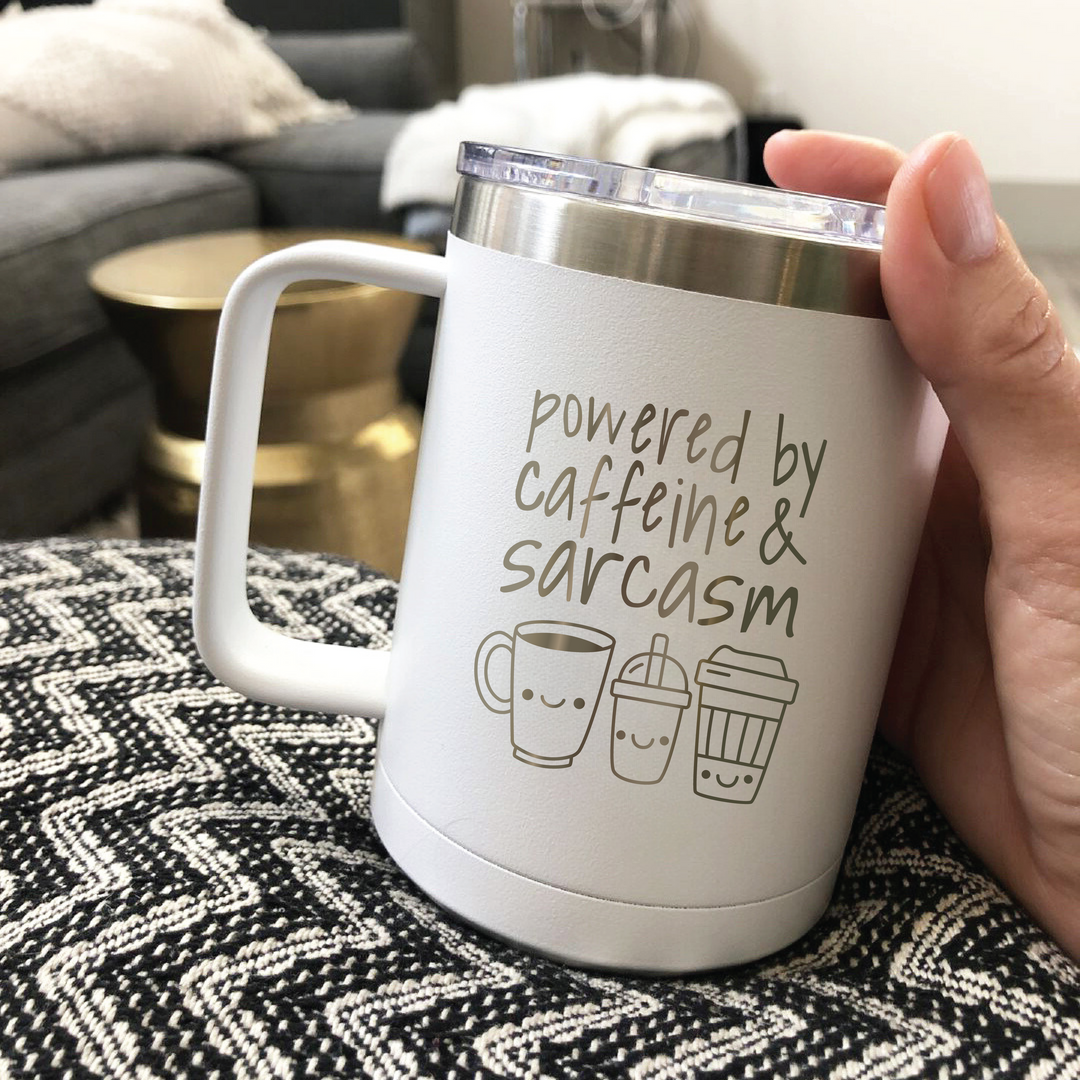 Powered By Caffeine and Sarcasm Coffee Mug