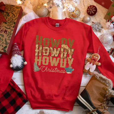 Howdy Howdy Howdy Sweatshirts