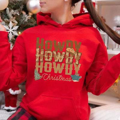 Howdy Howdy Howdy Sweatshirts