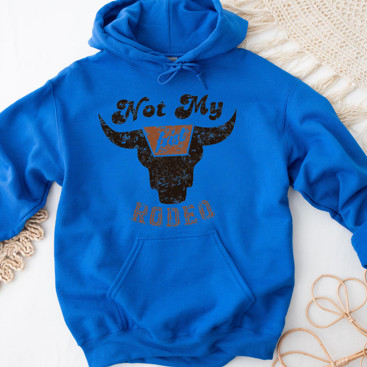 Not My First Rodeo Sweatshirts