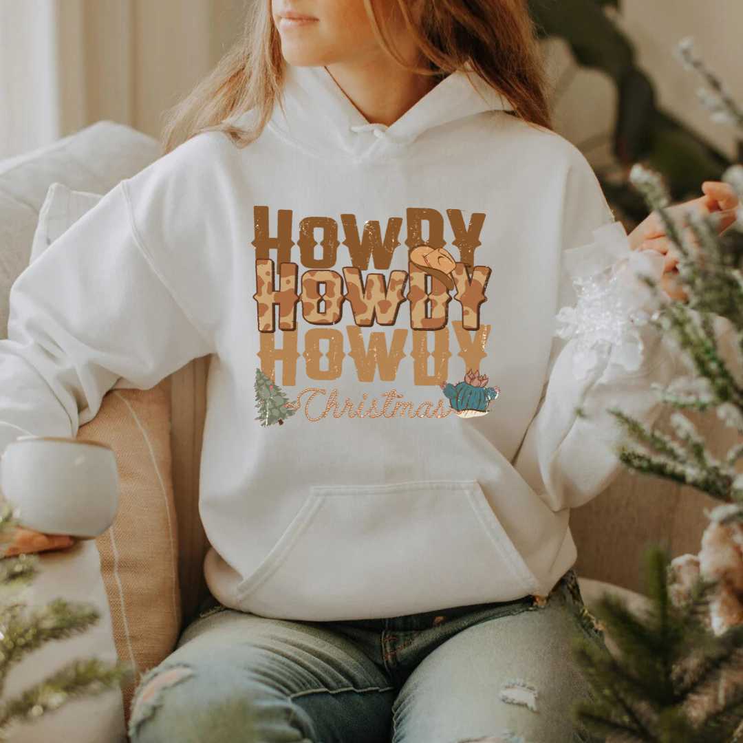 Howdy Howdy Howdy Sweatshirts