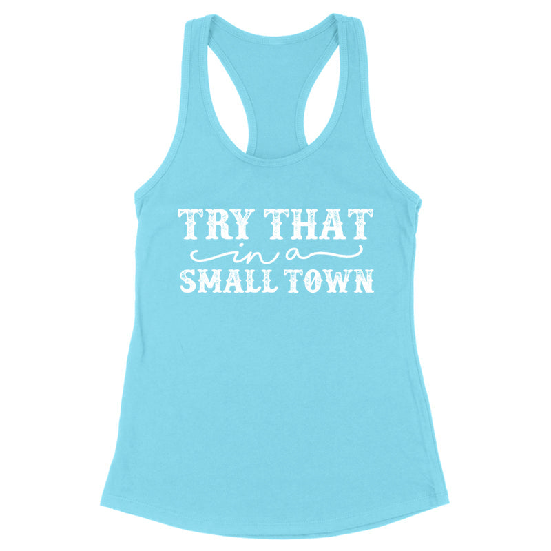 Black Friday | Try That In A Small Town Distressed Apparel