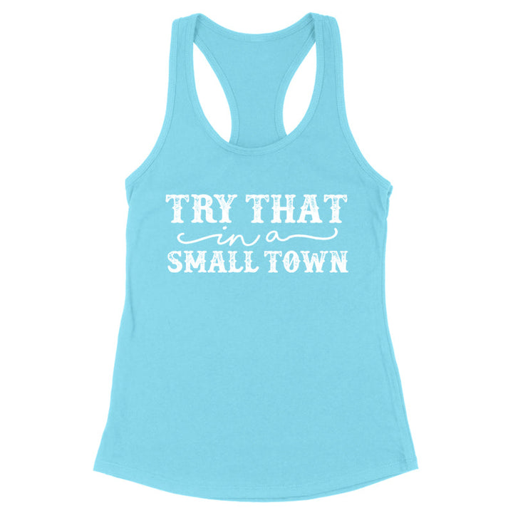 Black Friday | Try That In A Small Town Distressed Apparel