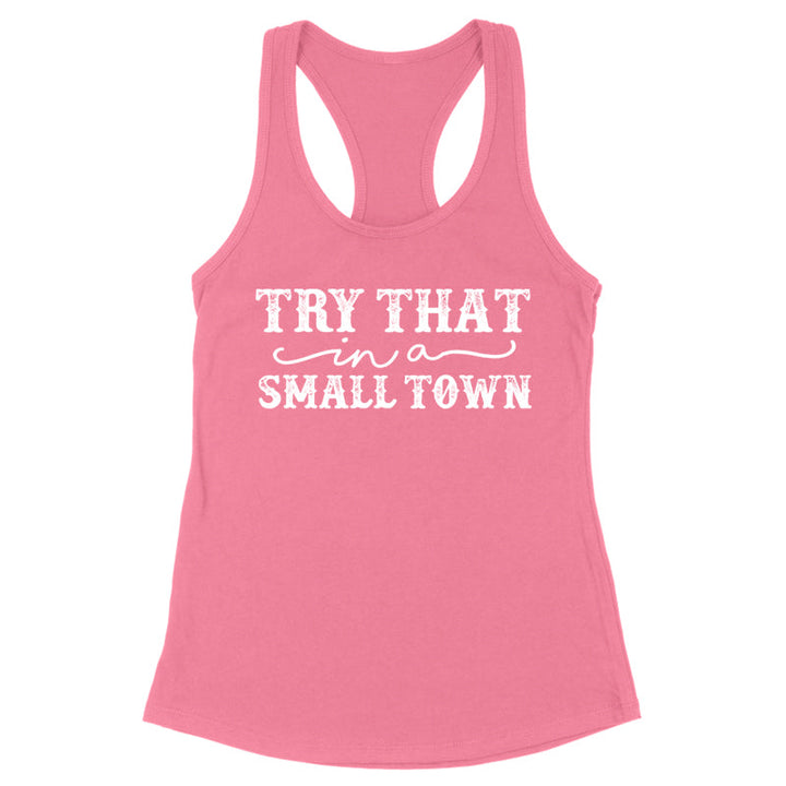 Black Friday | Try That In A Small Town Distressed Apparel