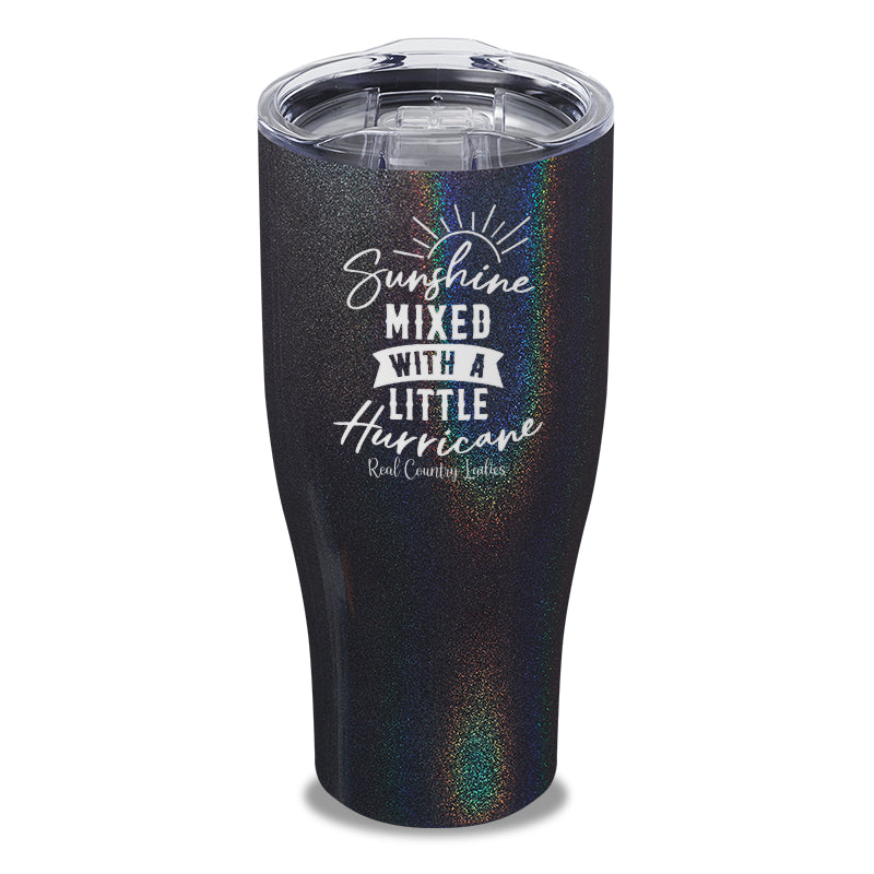 Black Friday | Sunshine Mixed With A Little Hurricane Laser Etched Tumbler