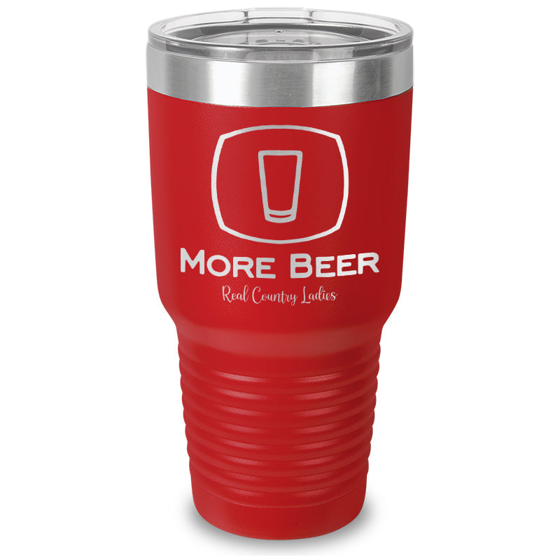 Black Friday | More Beer Laser Etched Tumbler