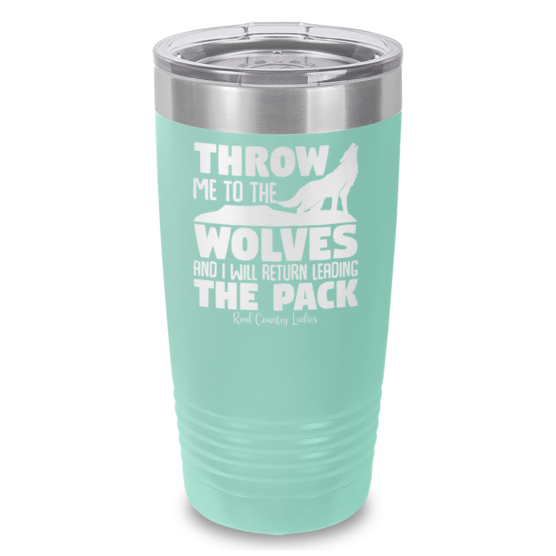 Black Friday | Throw Me To The Wolves Laser Etched Tumbler