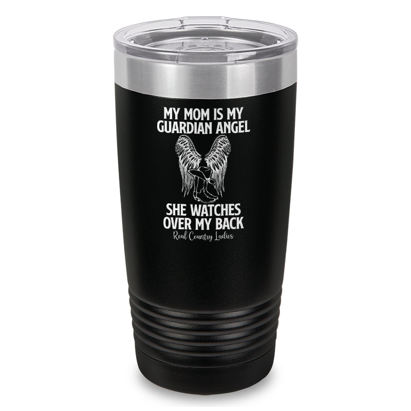 Black Friday | My Mom Is My Guardian Angel Laser Etched Tumbler