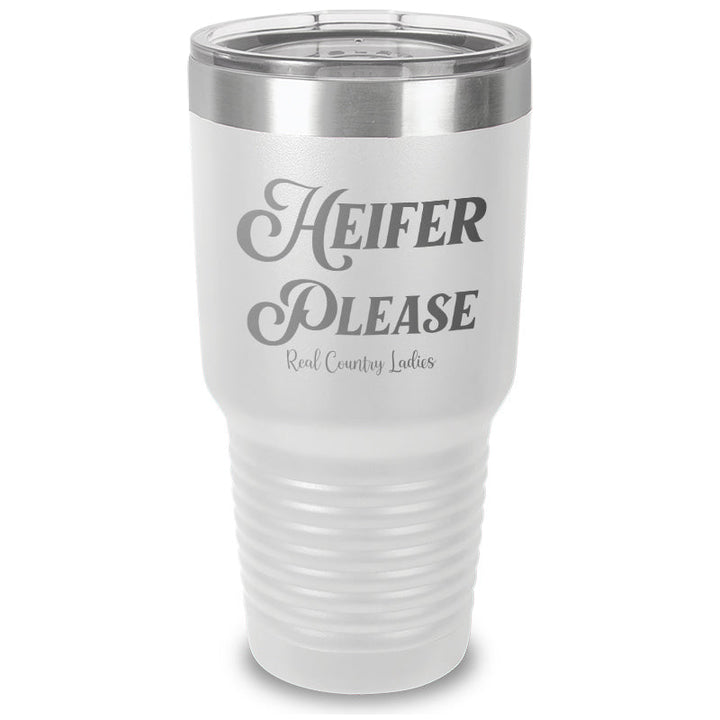 Black Friday | Heifer Please Laser Etched Tumbler