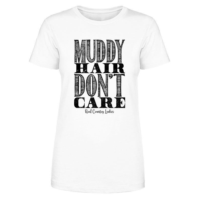 Black Friday | Muddy Hair Don't Care Black Print Front Apparel