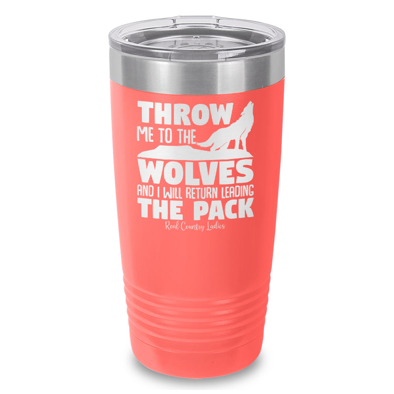 Black Friday | Throw Me To The Wolves Laser Etched Tumbler