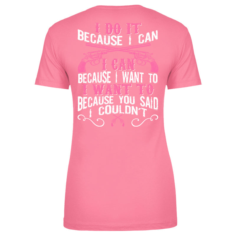 Blowout |  Because I Can Apparel