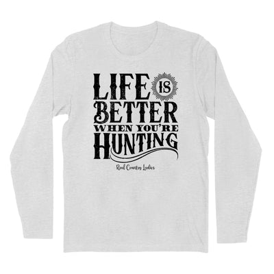 Blowout | Life Is Better When You're Hunting Black Print Hoodies & Long Sleeves