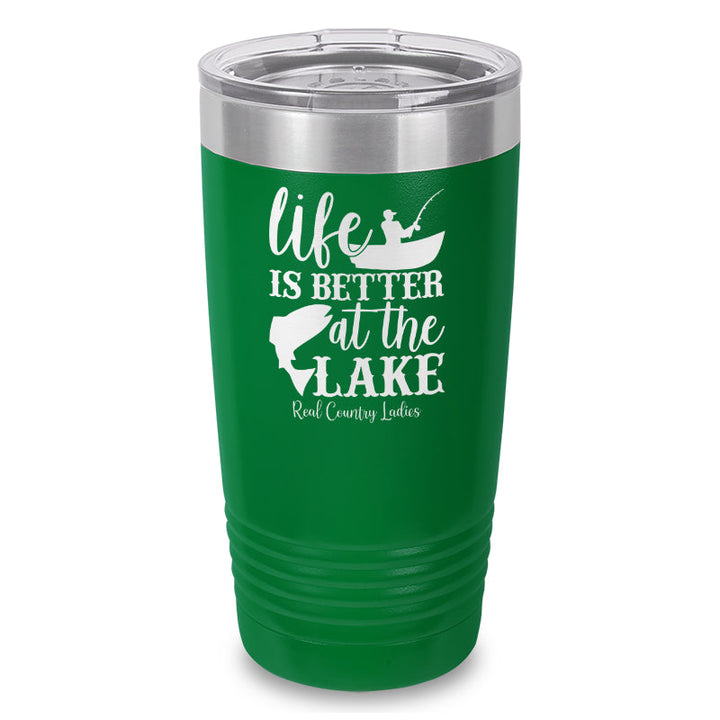 Black Friday | Life Is Better At The Lake Laser Etched Tumbler