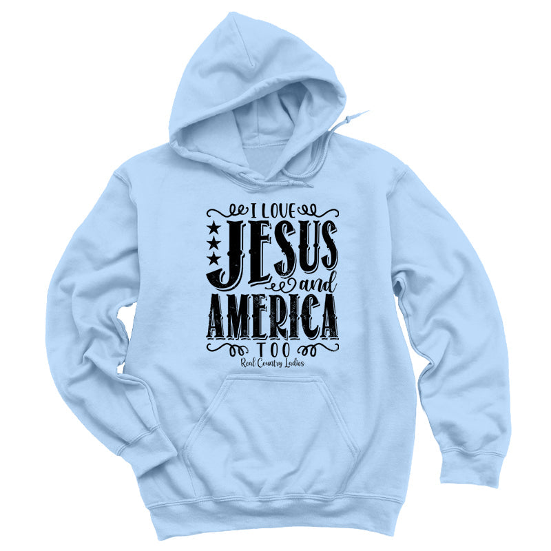 Blowout | I Love Jesus And America Too Black Print Hoodies & Long Sleeves