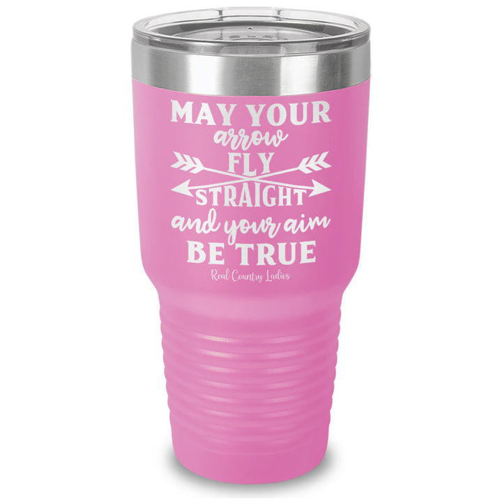 Black Friday | May Your Arrow Fly Straight Laser Etched Tumbler