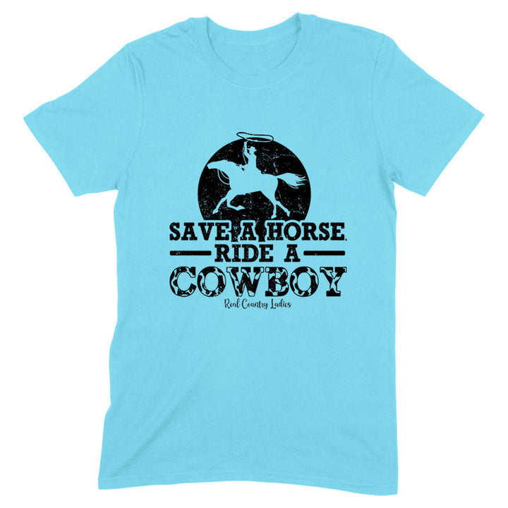 Black Friday | Save A Horse Ride A Cowboy Black Print Front Apparel