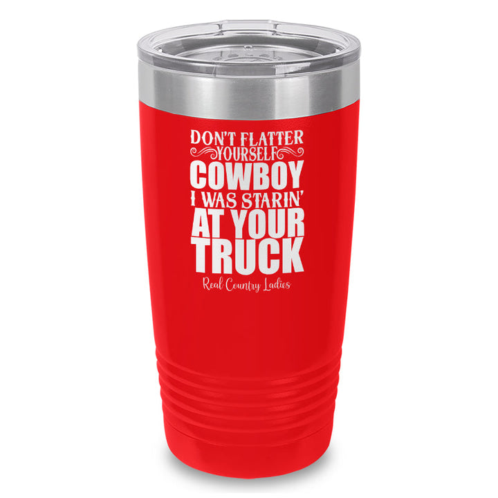 Black Friday | I Was Starin At Your Truck Laser Etched Tumbler