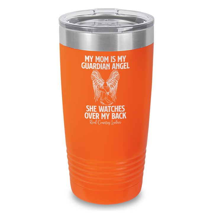 Black Friday | My Mom Is My Guardian Angel Laser Etched Tumbler