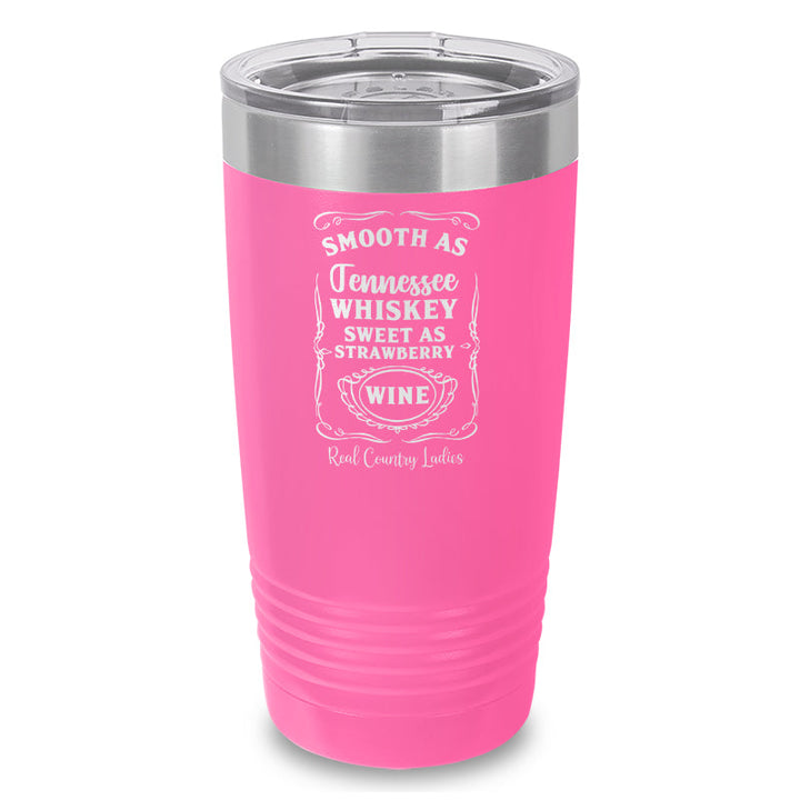 Black Friday | Smooth As Tennessee Whiskey Laser Etched Tumbler