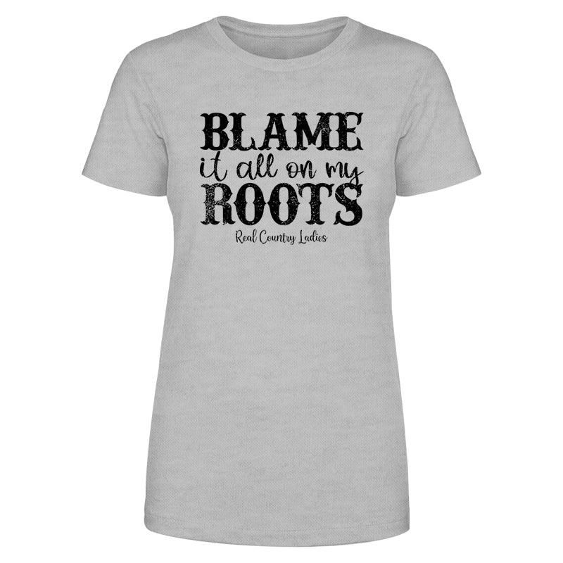 Black Friday | Blame It All On My Roots Black Print Front Apparel