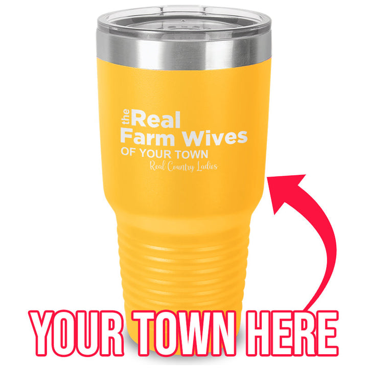 Black Friday | The Real Farm Wives of (Custom) Laser Etched Tumbler