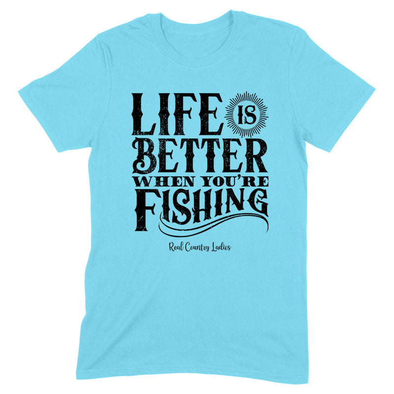 Blowout |  Life Is Better When You're Fishing Black Print Front Apparel