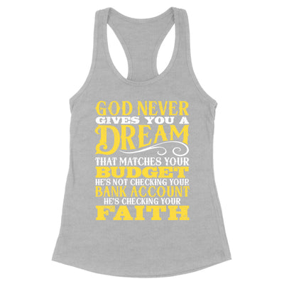 Blowout |  God Never Gives A Dream That Matches Apparel