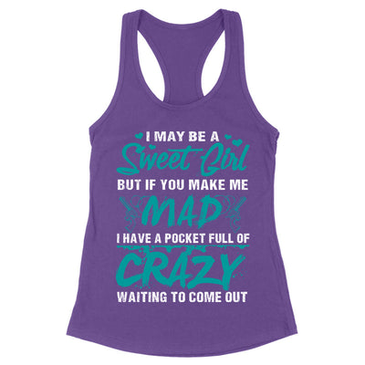 Blowout |  I May Be A Sweet Girl Apparel