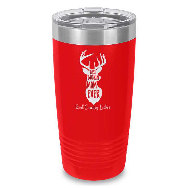 Black Friday | Best Buckin Mom Laser Etched Tumbler