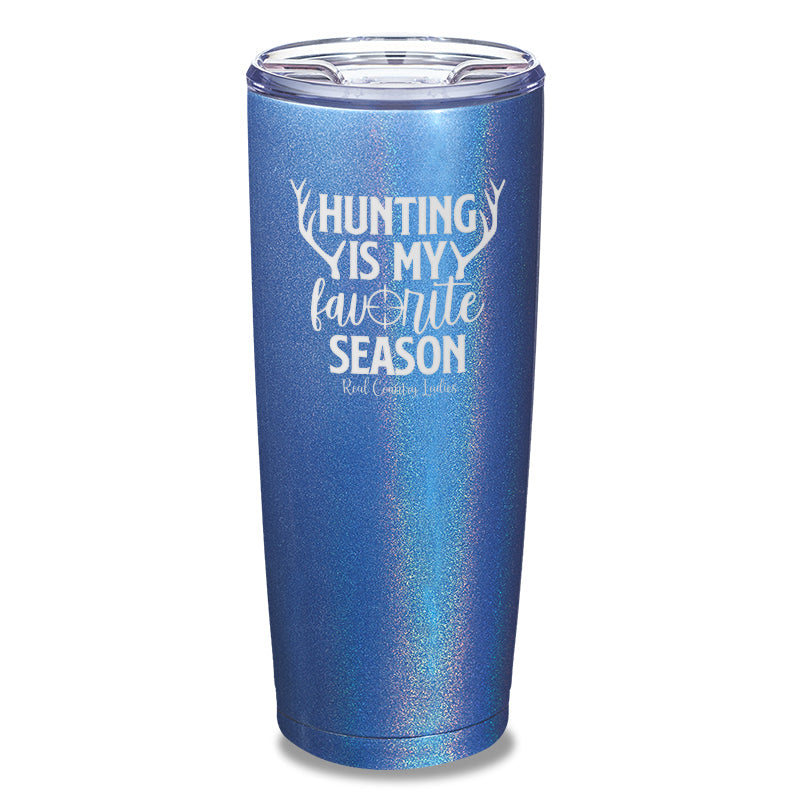 Black Friday | Hunting Is My Favorite Season Laser Etched Tumbler