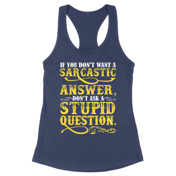 Black Friday | If You Don't Want A Sarcastic Answer Apparel