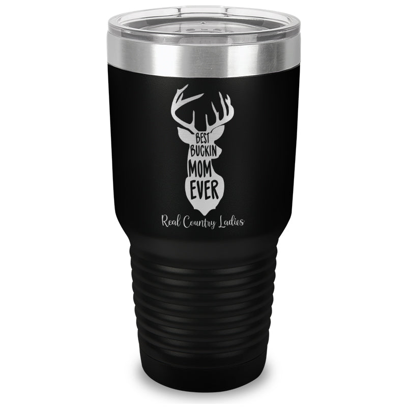 Black Friday | Best Buckin Mom Laser Etched Tumbler