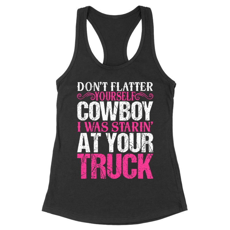 Blowout |  I Was Starin' At Your Truck Apparel