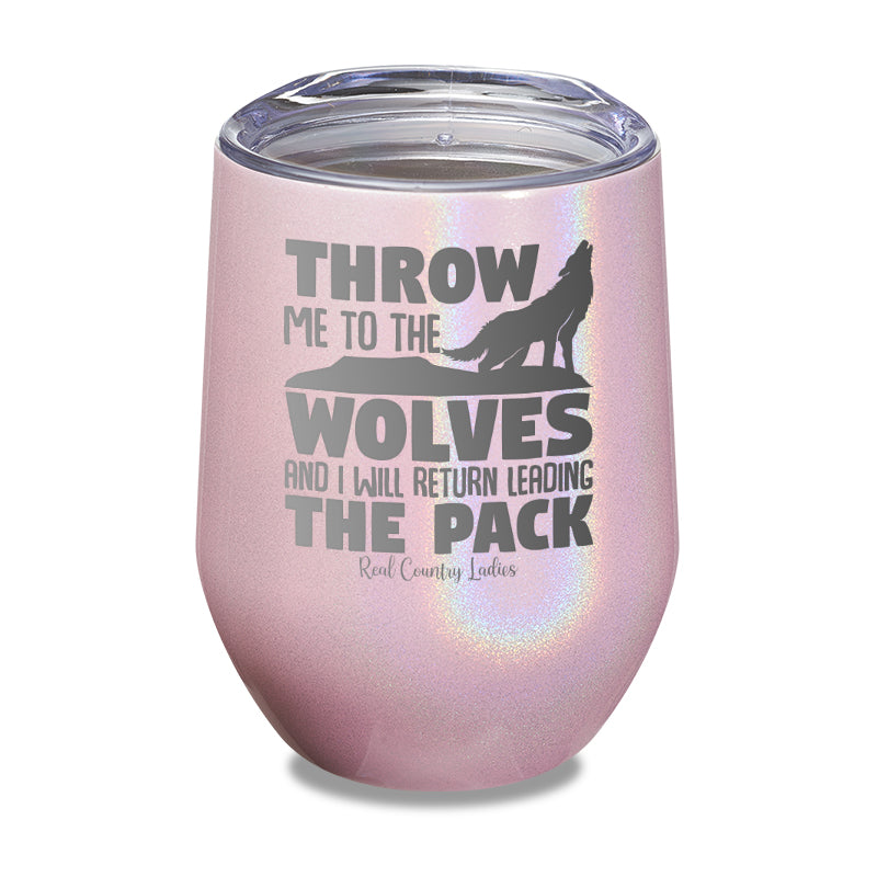 Black Friday | Throw Me To The Wolves Laser Etched Tumbler