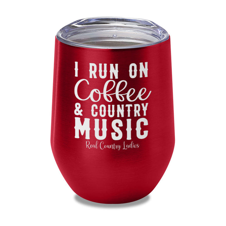 Black Friday | I Run On Coffee And Country Music Laser Etched Tumbler