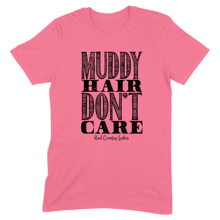 Black Friday | Muddy Hair Don't Care Black Print Front Apparel