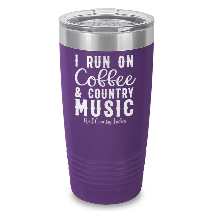 Black Friday | I Run On Coffee And Country Music Laser Etched Tumbler