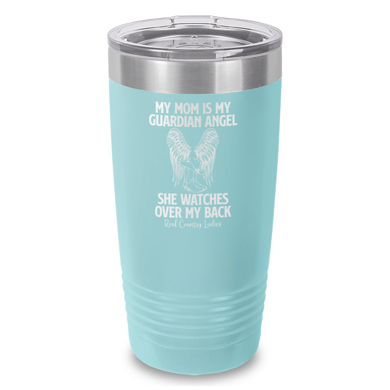 Black Friday | My Mom Is My Guardian Angel Laser Etched Tumbler