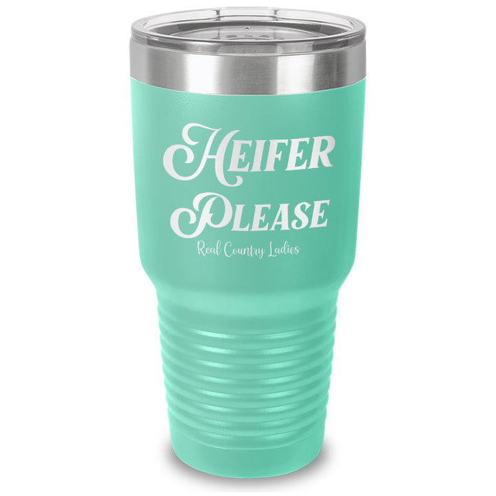 Black Friday | Heifer Please Laser Etched Tumbler